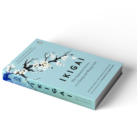 Ikigai: The Japanese Secret to a Long and Happy Life (Hardcover)